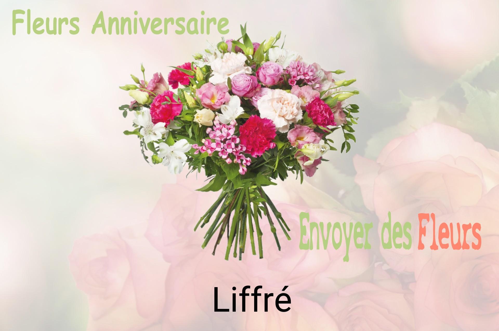 Bouquet de fleurs d’anniversaire livré à Liffré